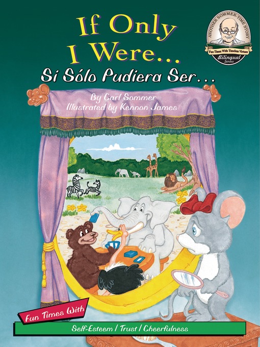 Title details for If Only I Were... / Si Sólo Pudiera Ser... by Carl Sommer - Available